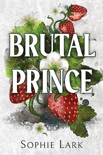 Brutal Birthright Series by Sophie Lark (1.